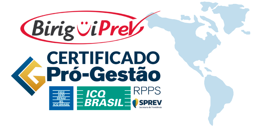 BIRIGUIPREV agora possui Certificação PRÓ-GESTÃO Nível I